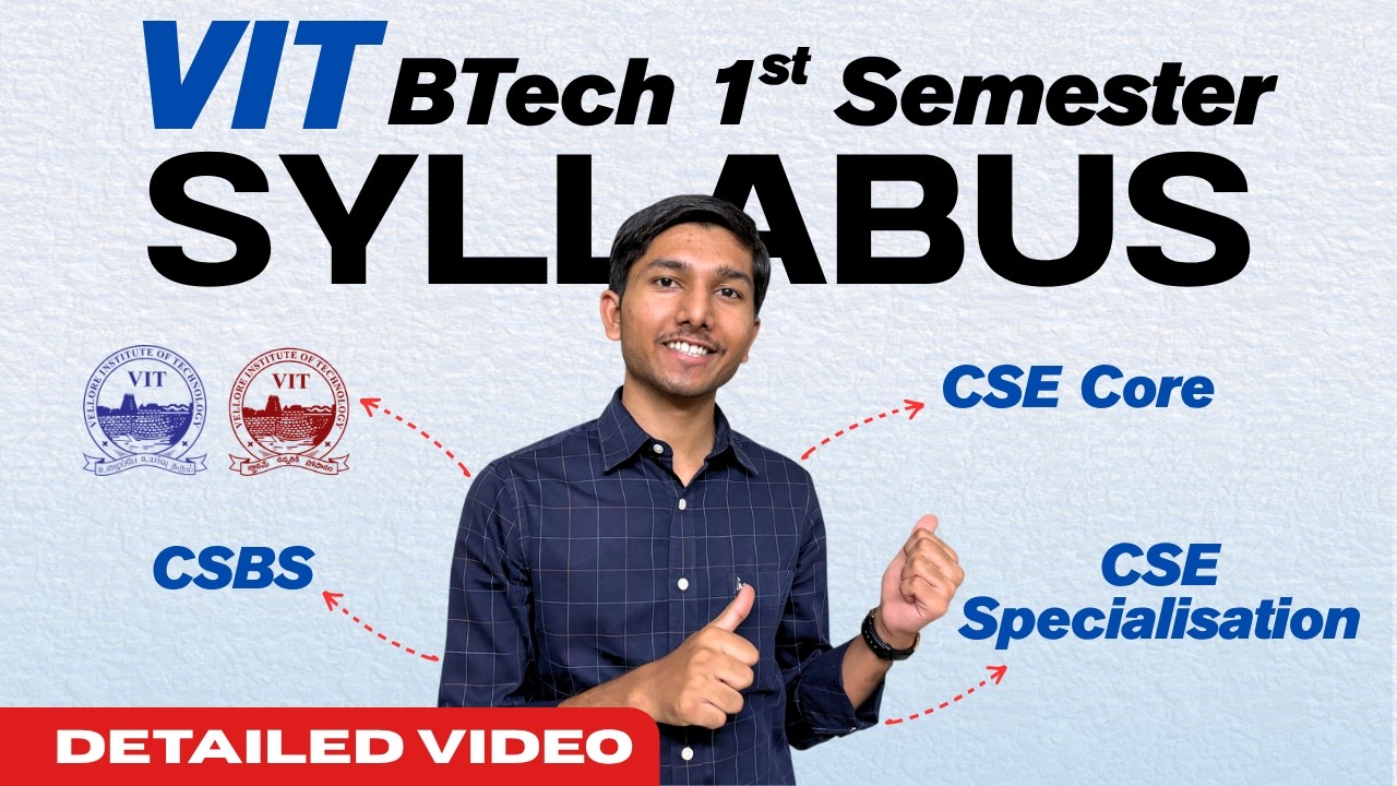 VIT CSE, CSE Specialization & CSBS | 1st Semester Syllabus Complete Guide | VIT AP, Chennai, Bhopal
