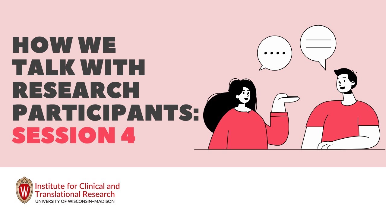 Discussing Clinical Trial Information with Study Participants