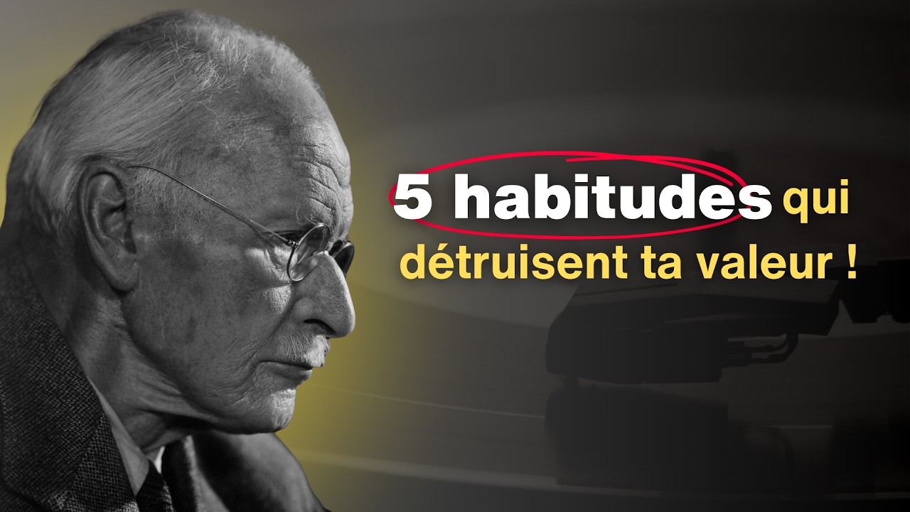 valorise-toi en te libérant de ces 5 habitudes toxiques selon Carl Jung