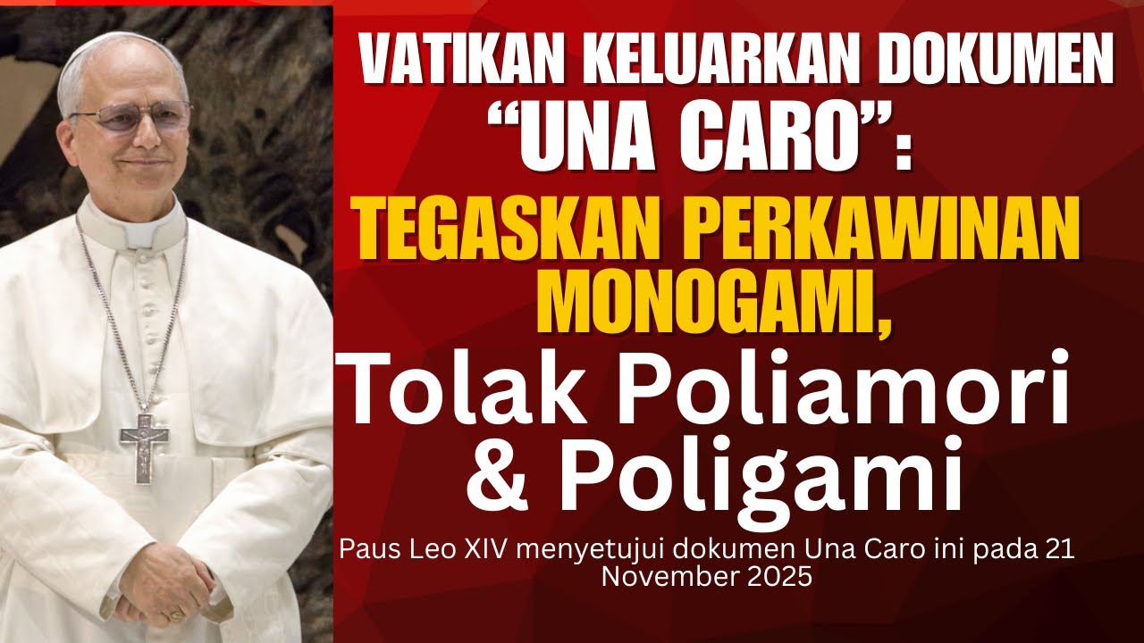 Vatikan Keluarkan Dokumen Una Caro, Tegaskan Perkawinan Monogami,  Tolak Poliamori dan Poligami
