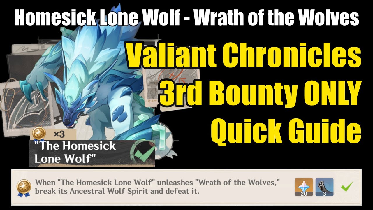 The Homesick Lone Wolf - 3rd Bounty - Guide | Wrath of the Wolves | Genshin Impact