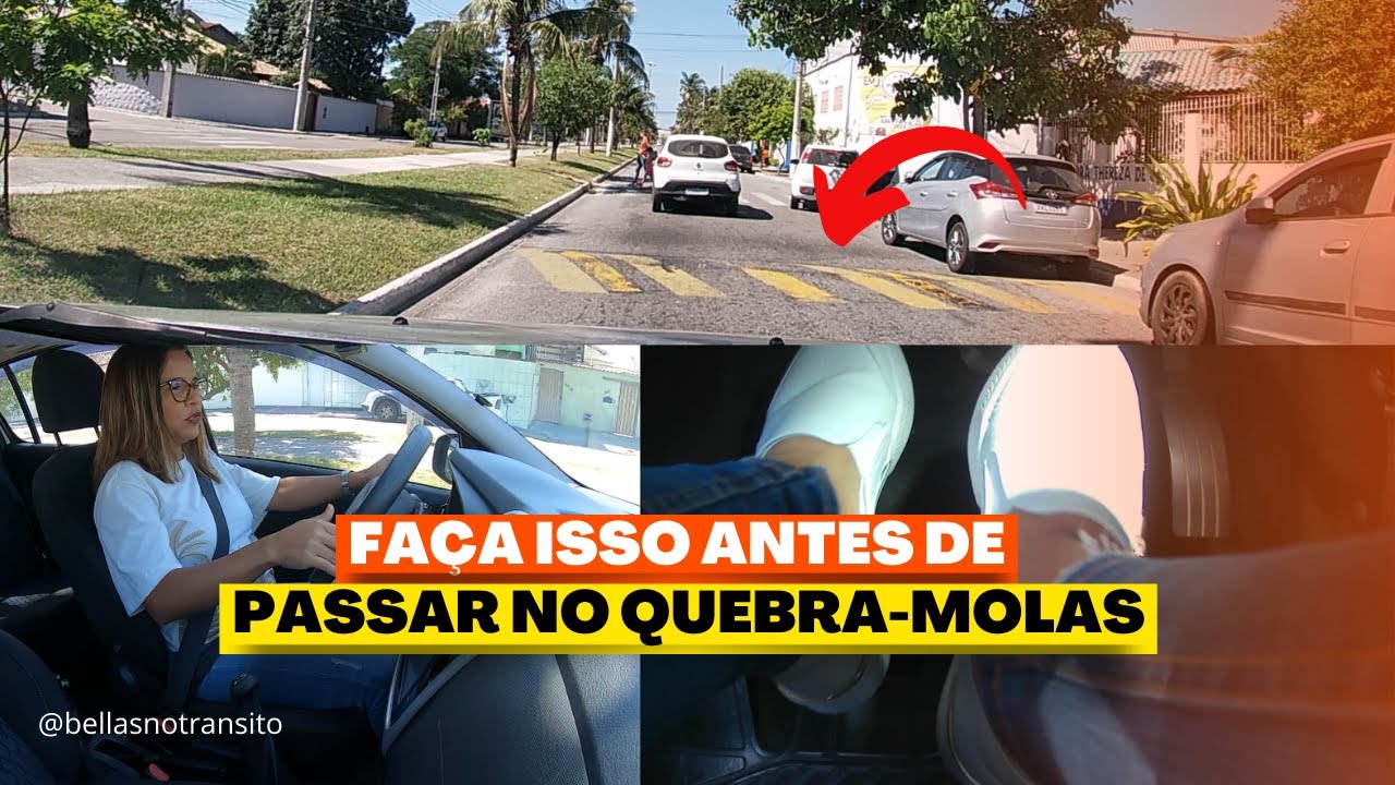 FAÇA ISSO ANTES DE PASSAR NO QUEBRA-MOLAS