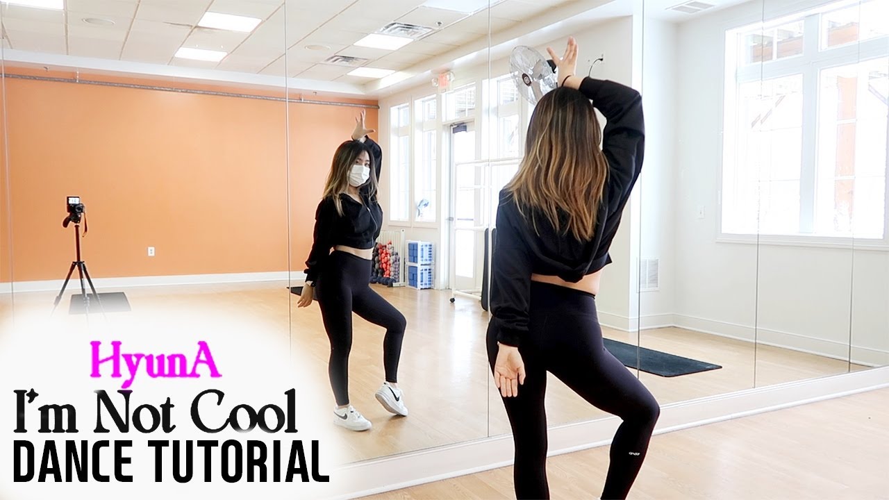 HyunA - 'I'm Not Cool' Lisa Rhee Dance Tutorial