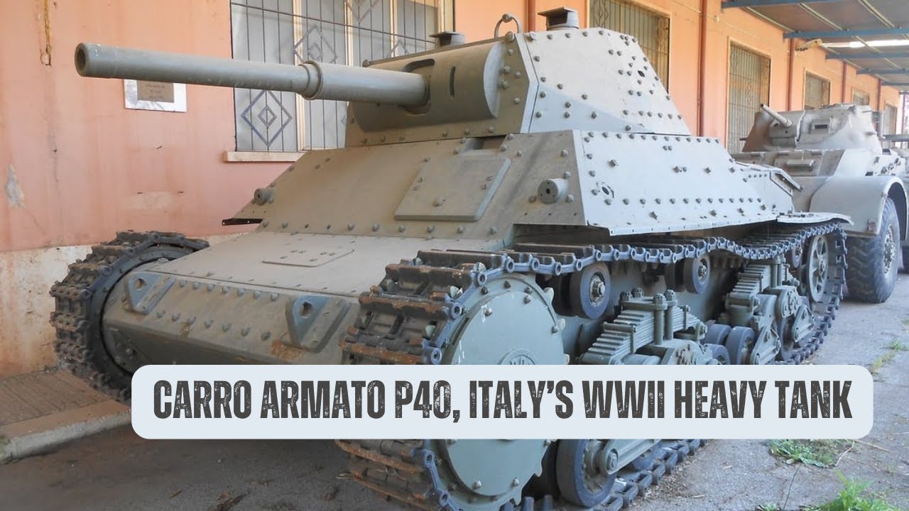 Тяжёлый танк Carro Armato P40: итальянский проект конца Второй мировой войны