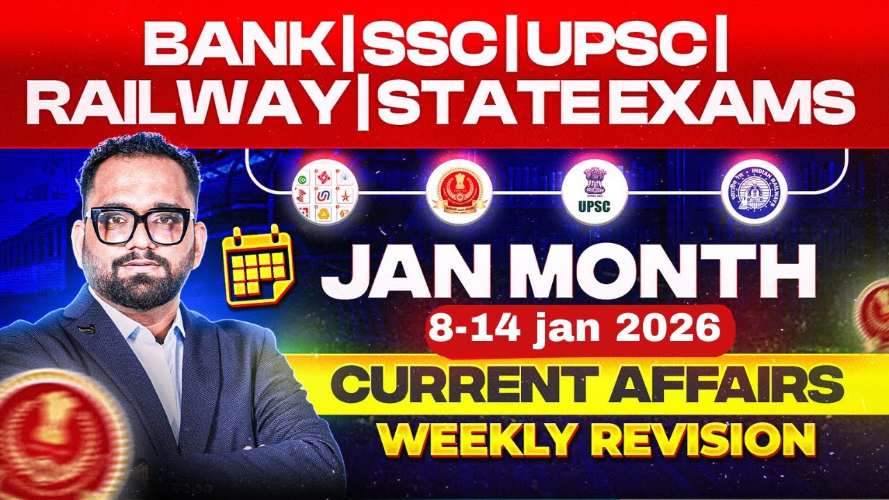 Current Affairs Weekly Revision | 8&ndash;14 January 2026 | By Ashish Gautam Sir