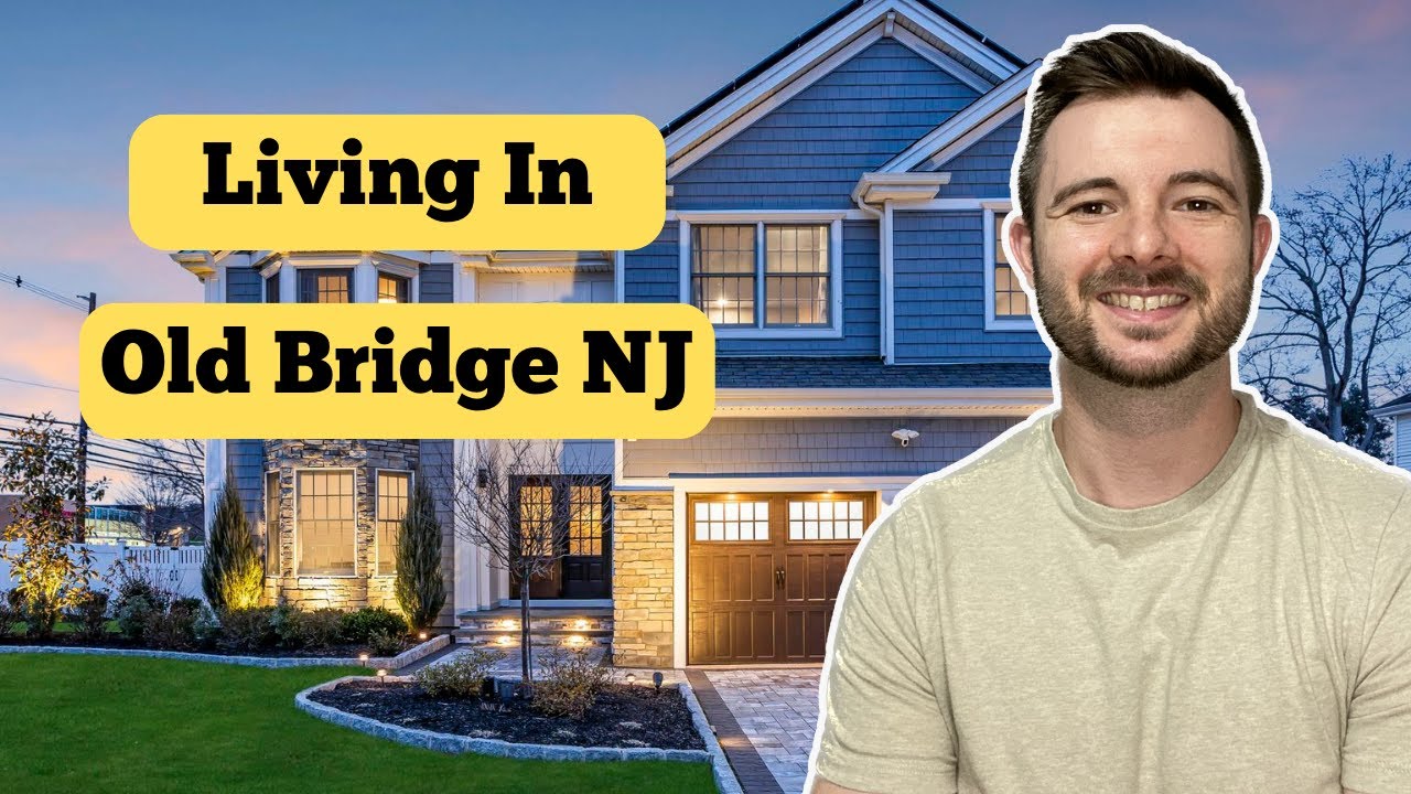 6 Things to Know BEFORE Moving to Old Bridge NJ | Living in Old Bridge NJ