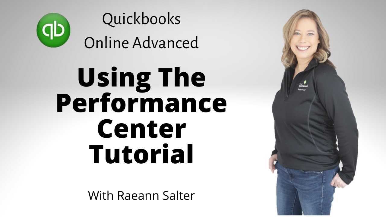 QuickBooks Online Advanced: How to Use the Performance Center to Track Business Success