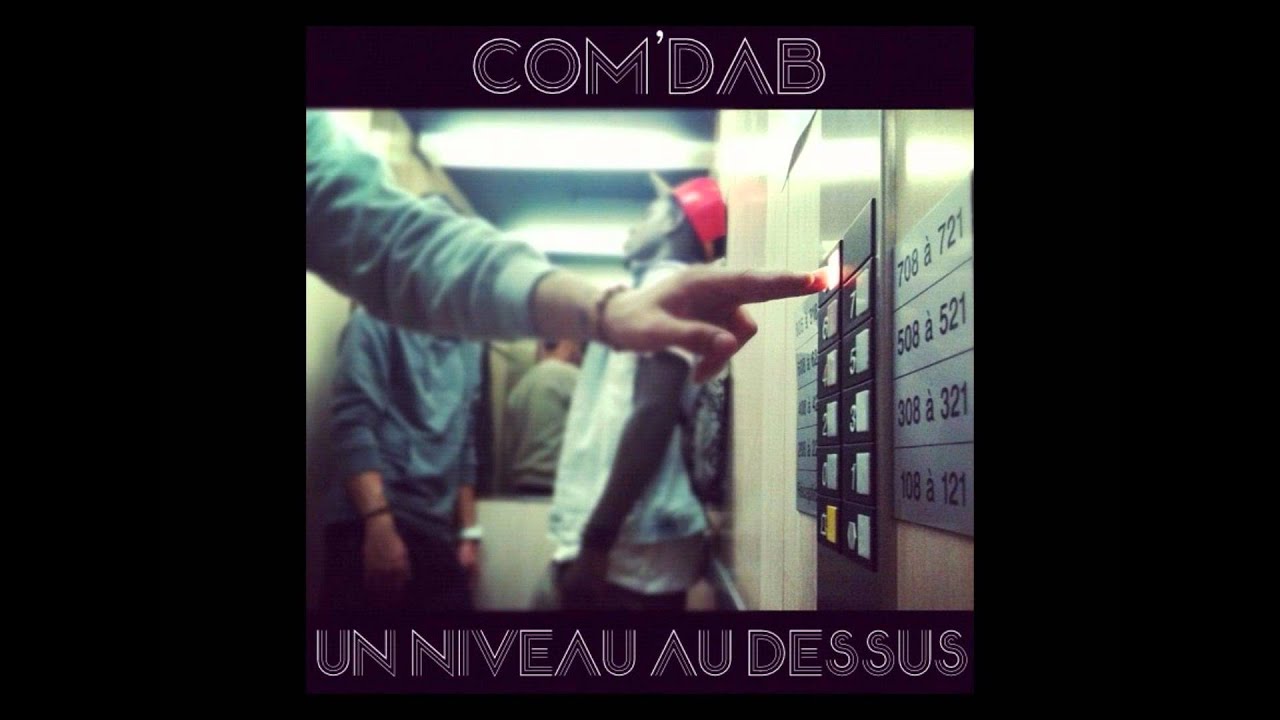 Com'dab - Un Niveau Au Dessus