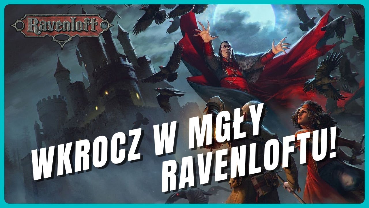 Ravenloft - to więcej niż Barovia! | DnD Lore