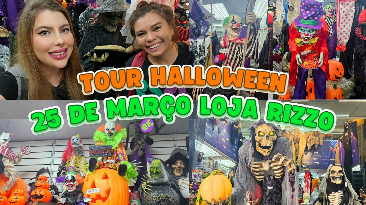 🎃 TOUR HALLOWEEN 25 DE MARÇO LOJA RIZZO #halloweendavan