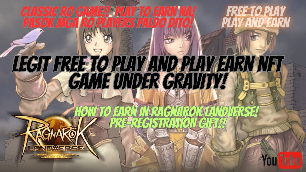RAGNAROK LANDVERSE - SA WAKAS LEGIT FREE TO PLAY AND PLAY TO EARN NFT GAME FROM GRAVITY! PALDO TAYO!