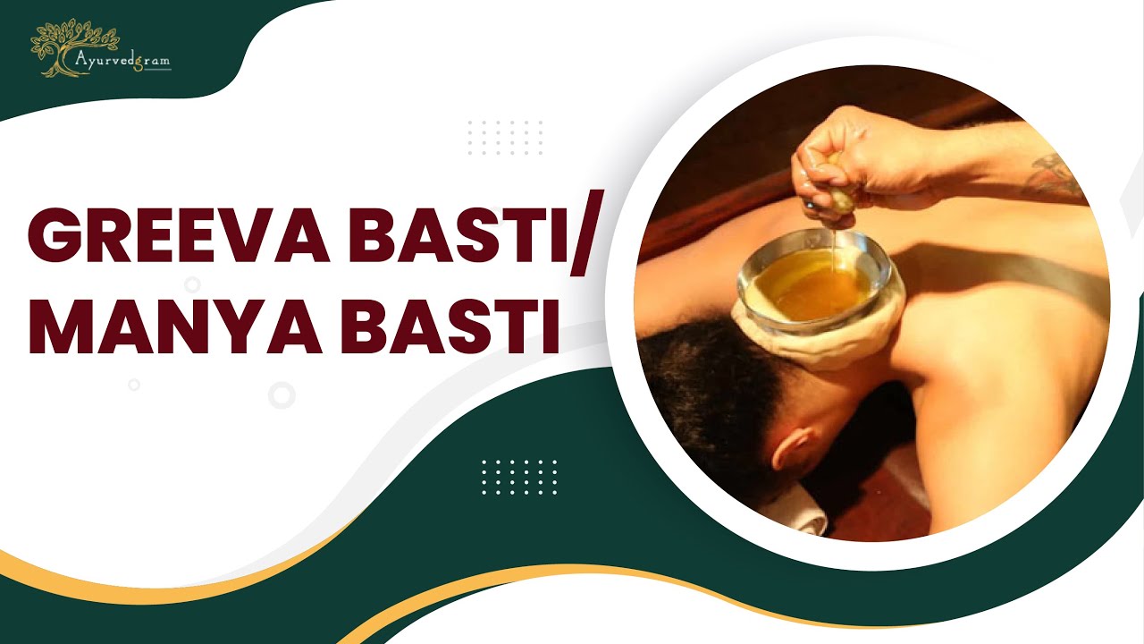 Greeva Basti/Manya Basti Therapy | Ayurvedgram