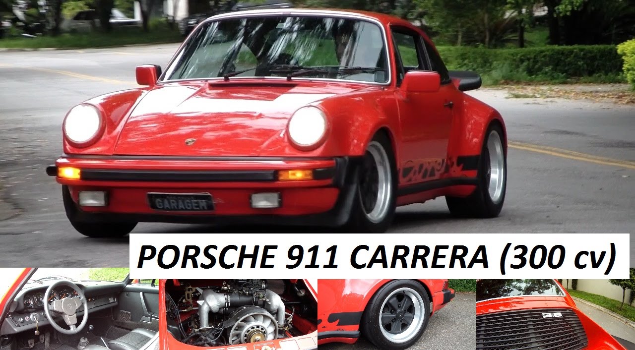 Garagem do Bellote TV: Porsche 911 Carrera (boxer 3,6 litros, escape esportivo e 300 cv)