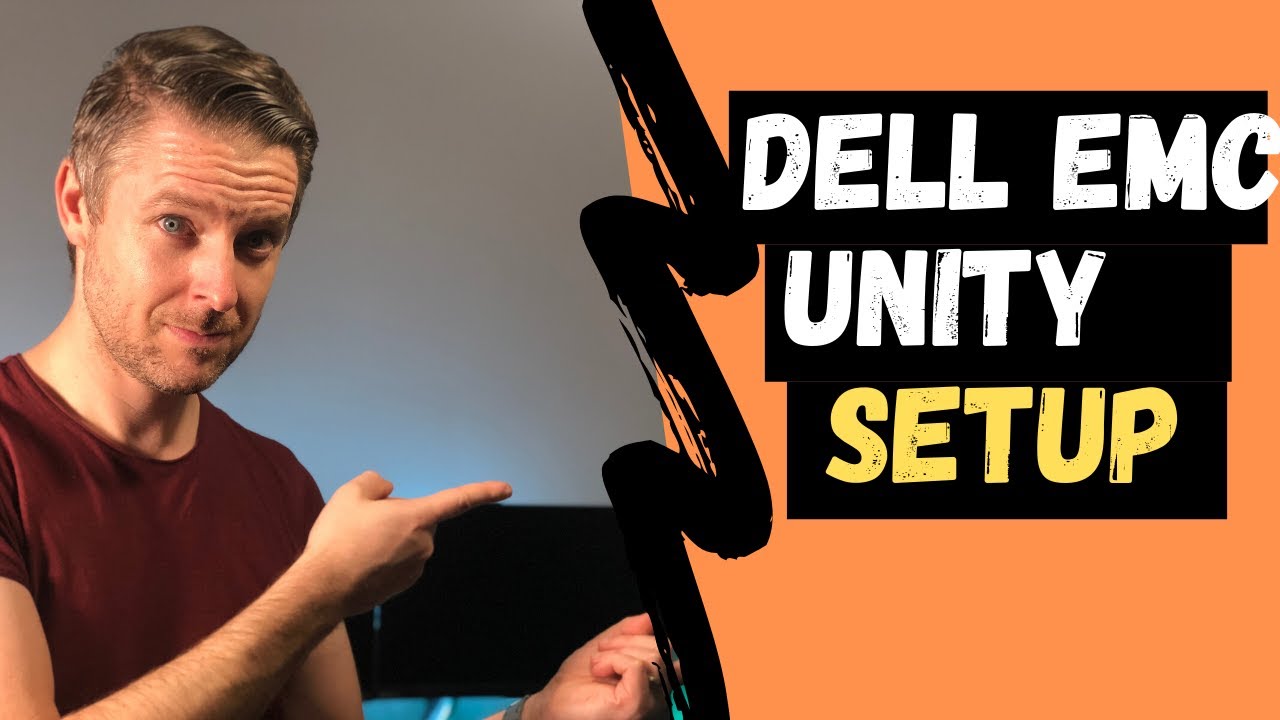 HOW to SETUP a DELL EMC UNITY SAN