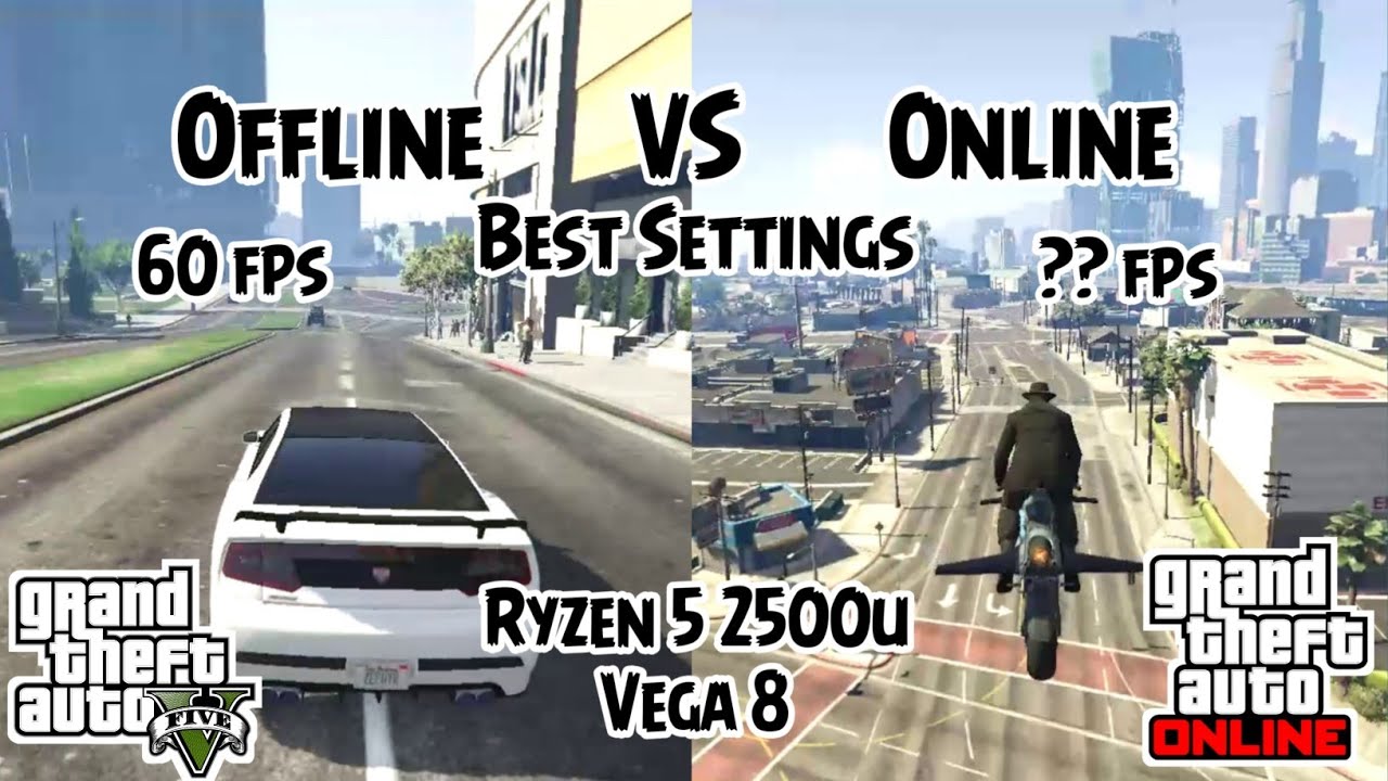 OFFLINE VS ONLINE FPS Comparison!! || GTA V on Ryzen 5 2500u Vega 8 ASUS X505ZA RAM 8 GB Benchmark