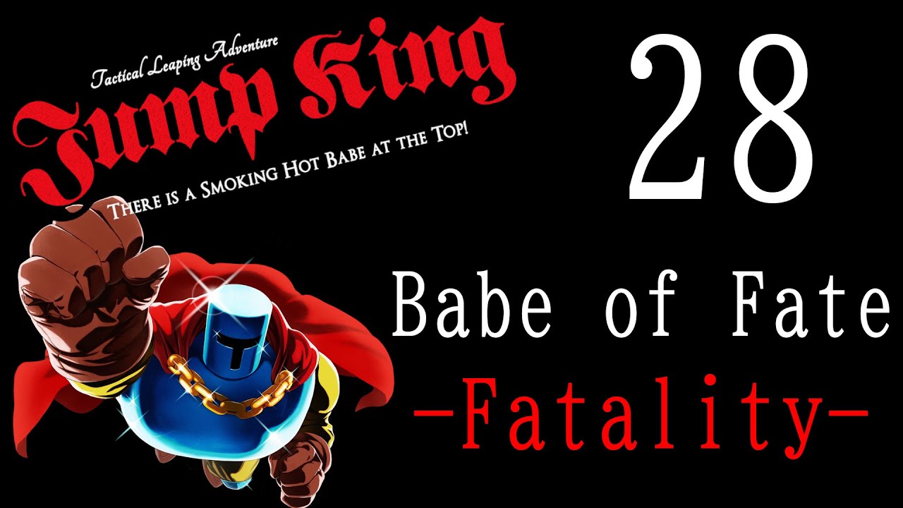 【JumpKing】  -Fatality-  飲酒ジャンプ