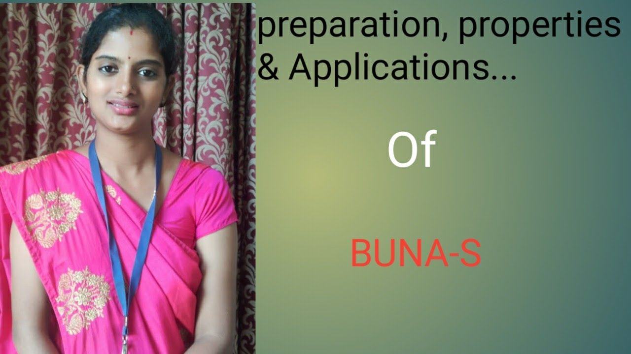 preparation of synthetic rubber (Buna-s) & it's application's and properties...