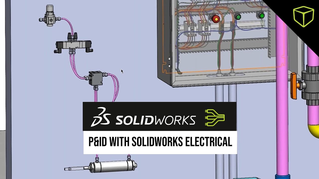 P&ID with SOLIDWORKS Electrical - Webinar