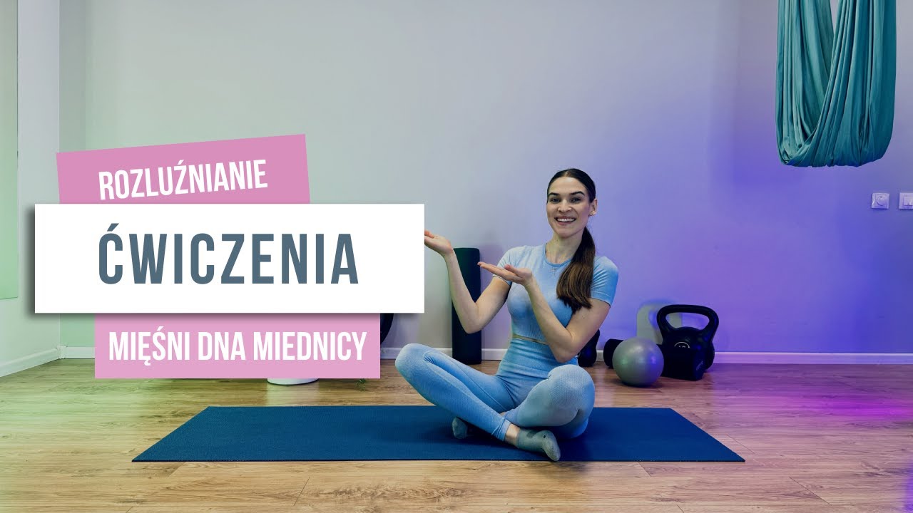 ✨Ćwiczenia rozluźniające mięśnie dna miednicy✨