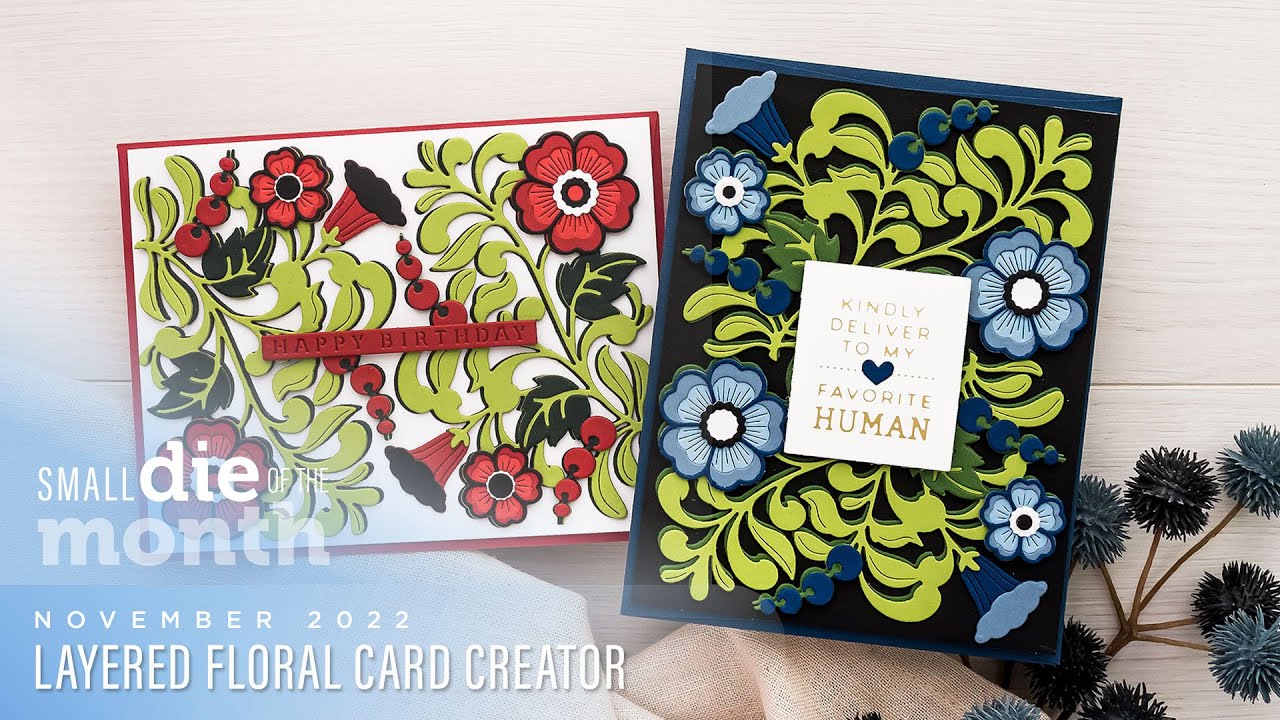 Spellbinders November 2022 Small Die of the Month – Layered Floral Card Creator