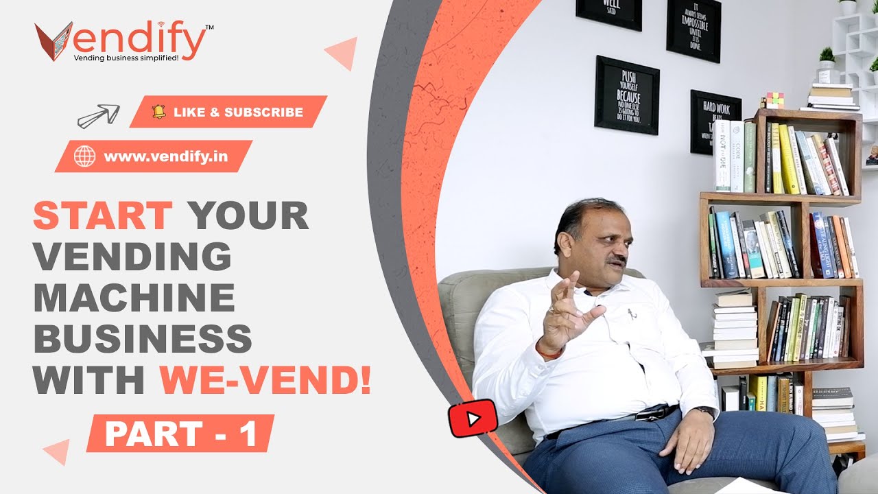 Start your vending machine business with We-Vend (Part 1) | #vendify #wevend #vendingmachinebusiness