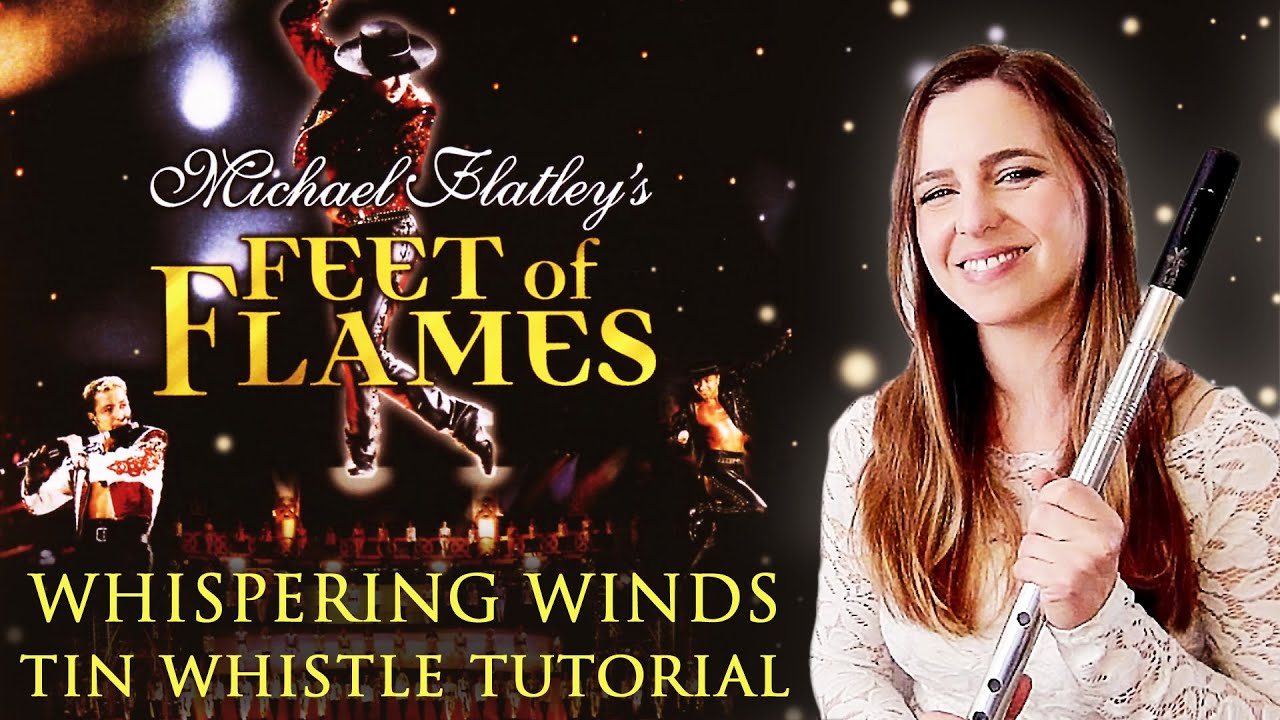 WHISPERING WINDS - Fleet Of Flames | TIN WHISTLE TABS TUTORIAL