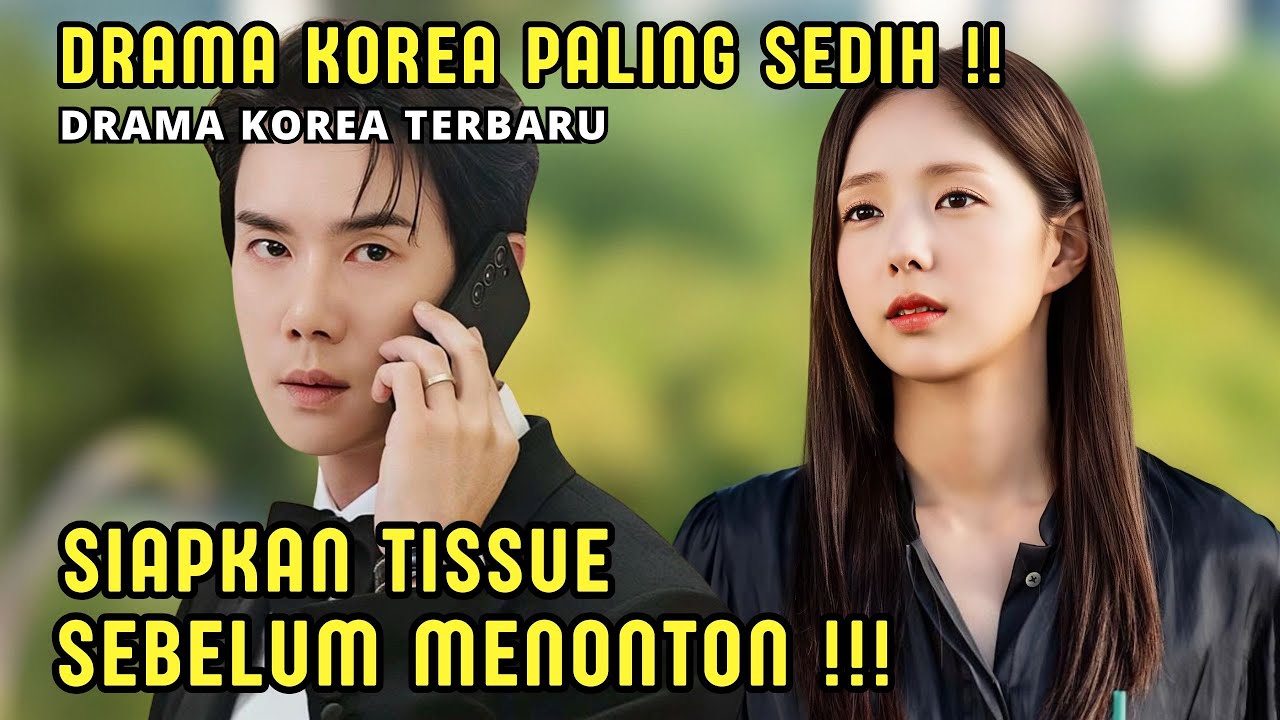 DRAMA KOREA SEDIH TERBARU‼️GADIS CANTIK BISU RELA MENIKAH KONTRAK DENGAN PRIA KAYA - ALUR CERITA