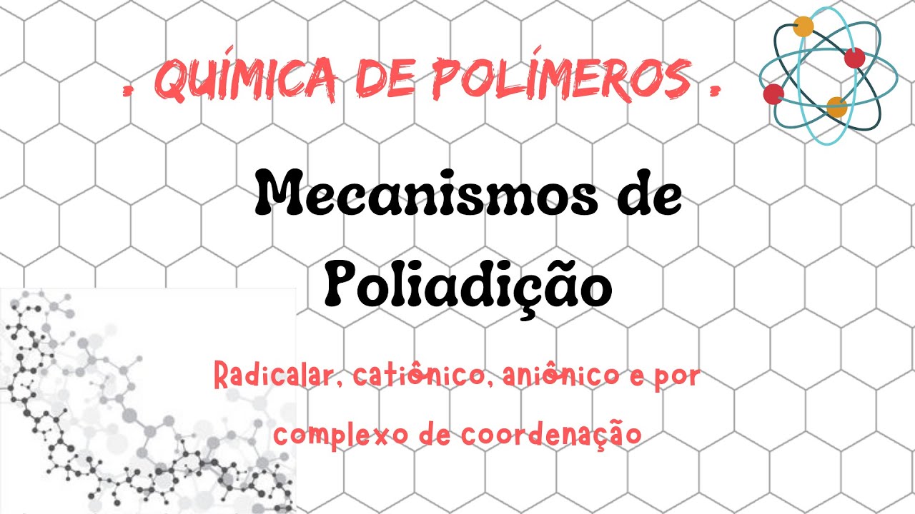 Mecanismos de Poliadição