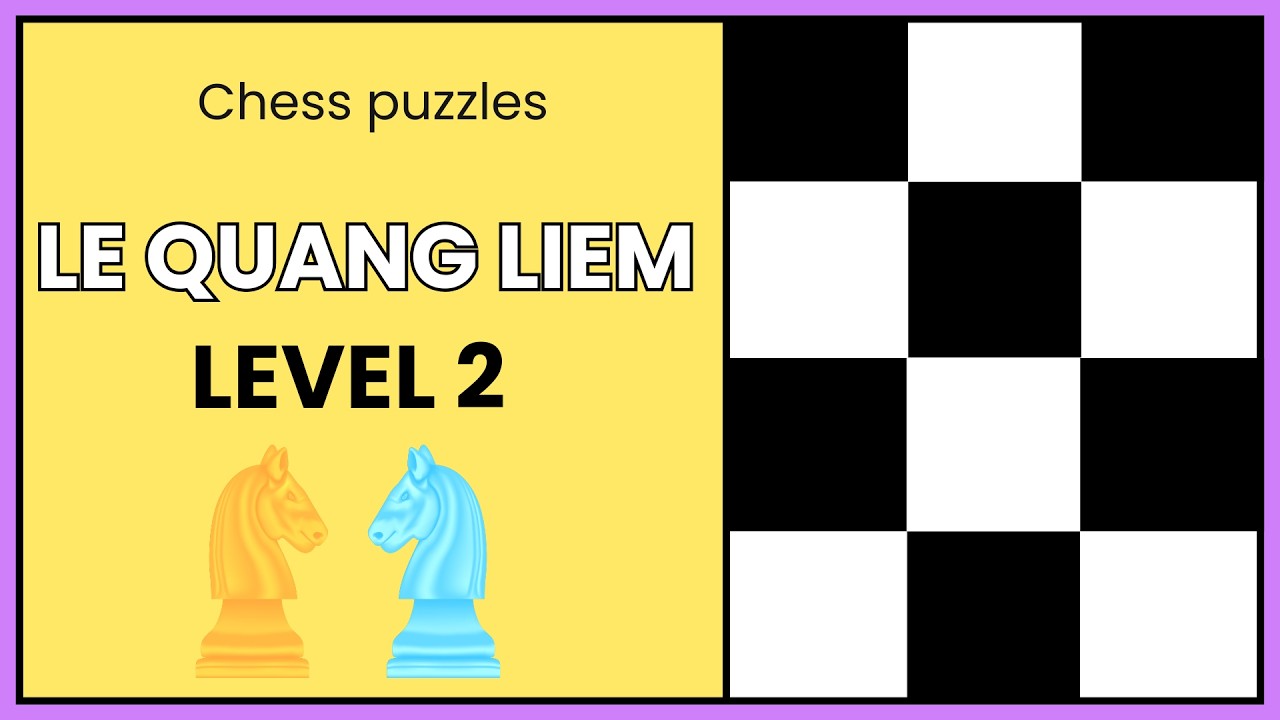 Le Quang Liem Level2 - Mate in 1