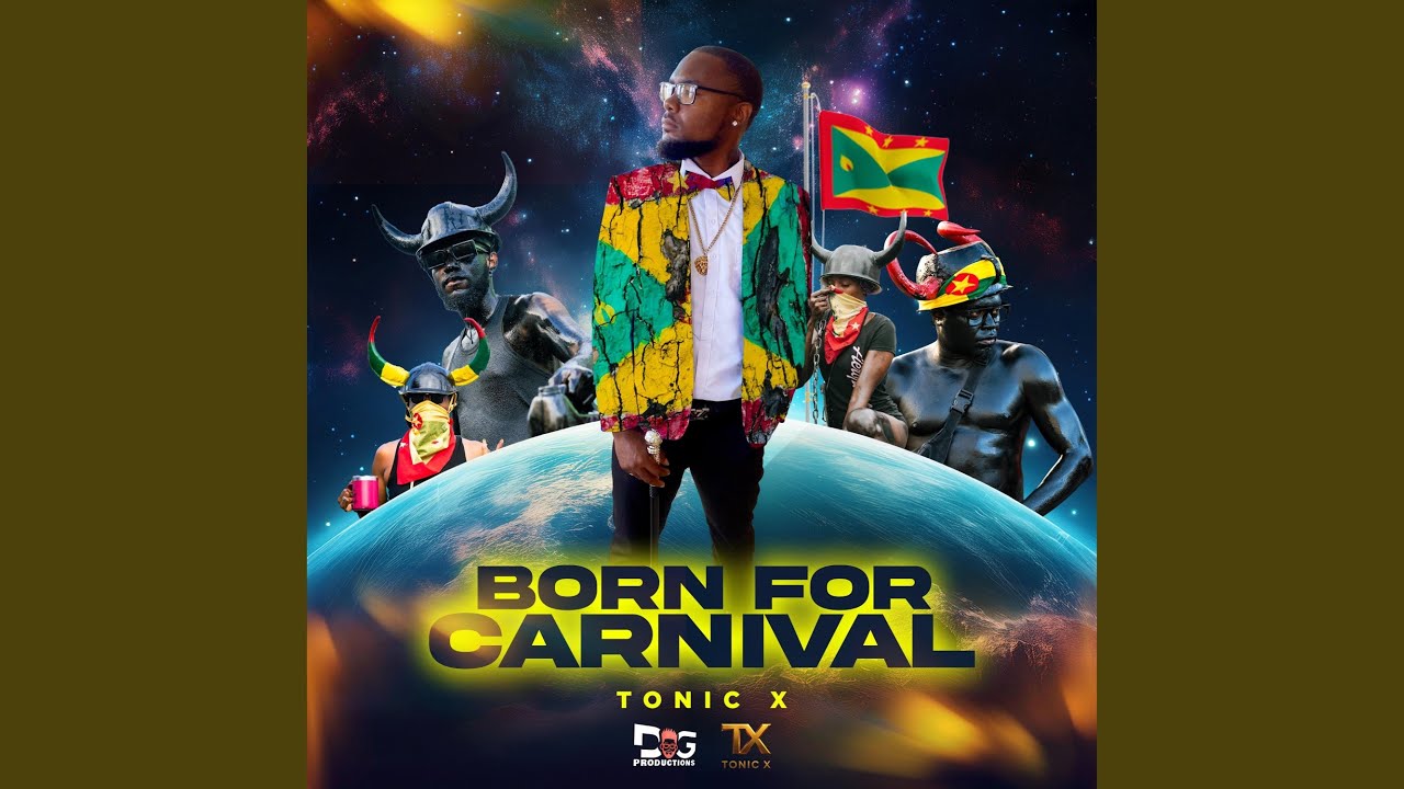 Born For Carnival (feat. Tonic X)