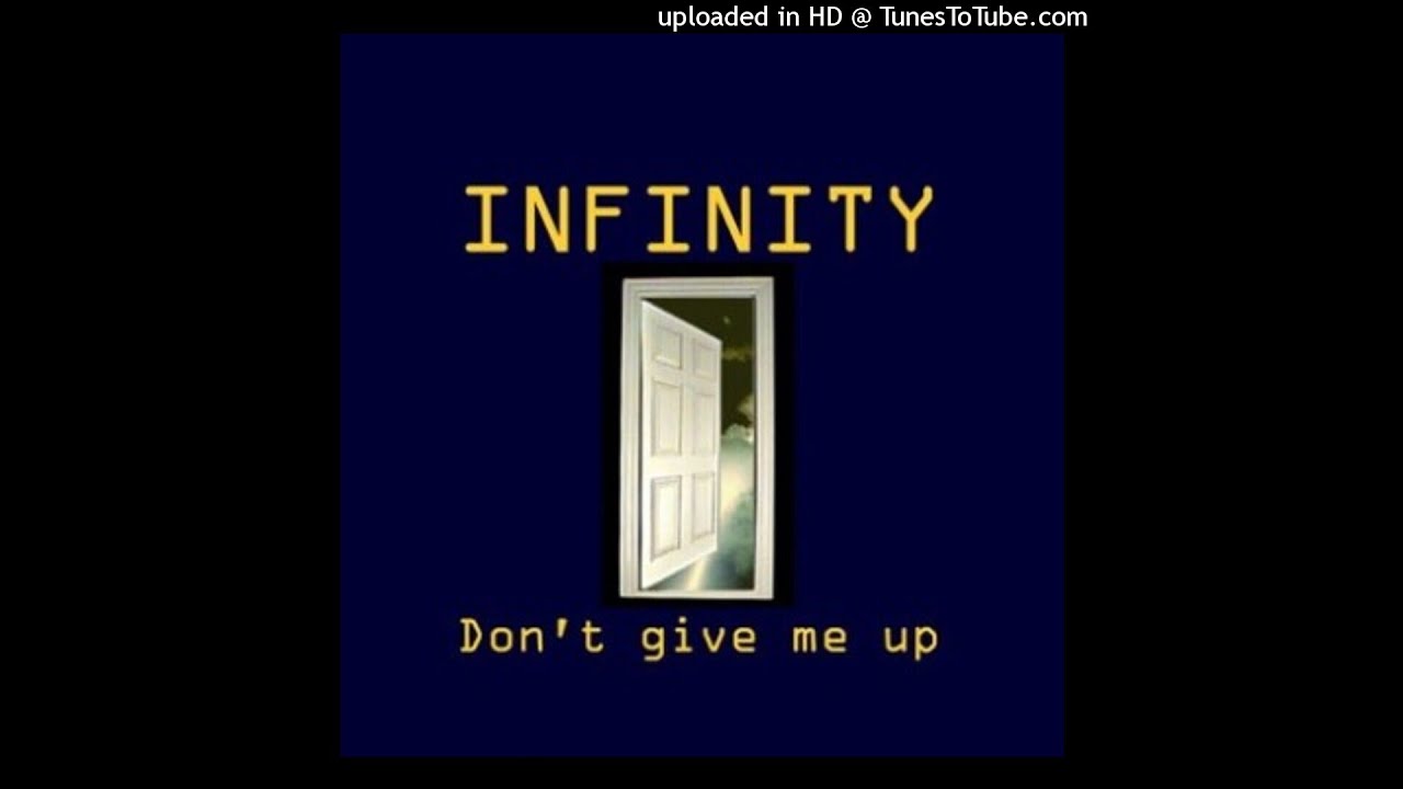 m-m-feat-infinity-don-t-give-me-up