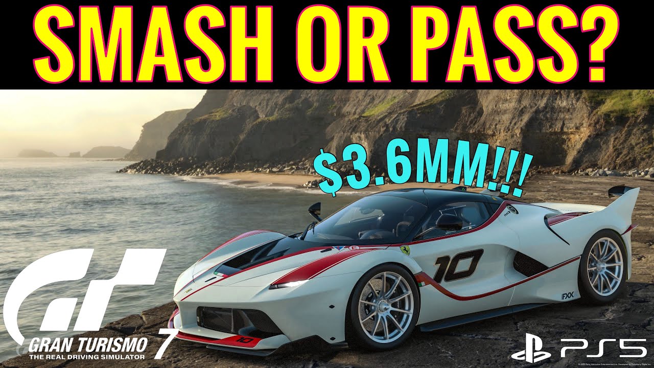 Gran Turismo 7 - Smash or Pass Ep. 1 - Ferrari FXX-K 14’