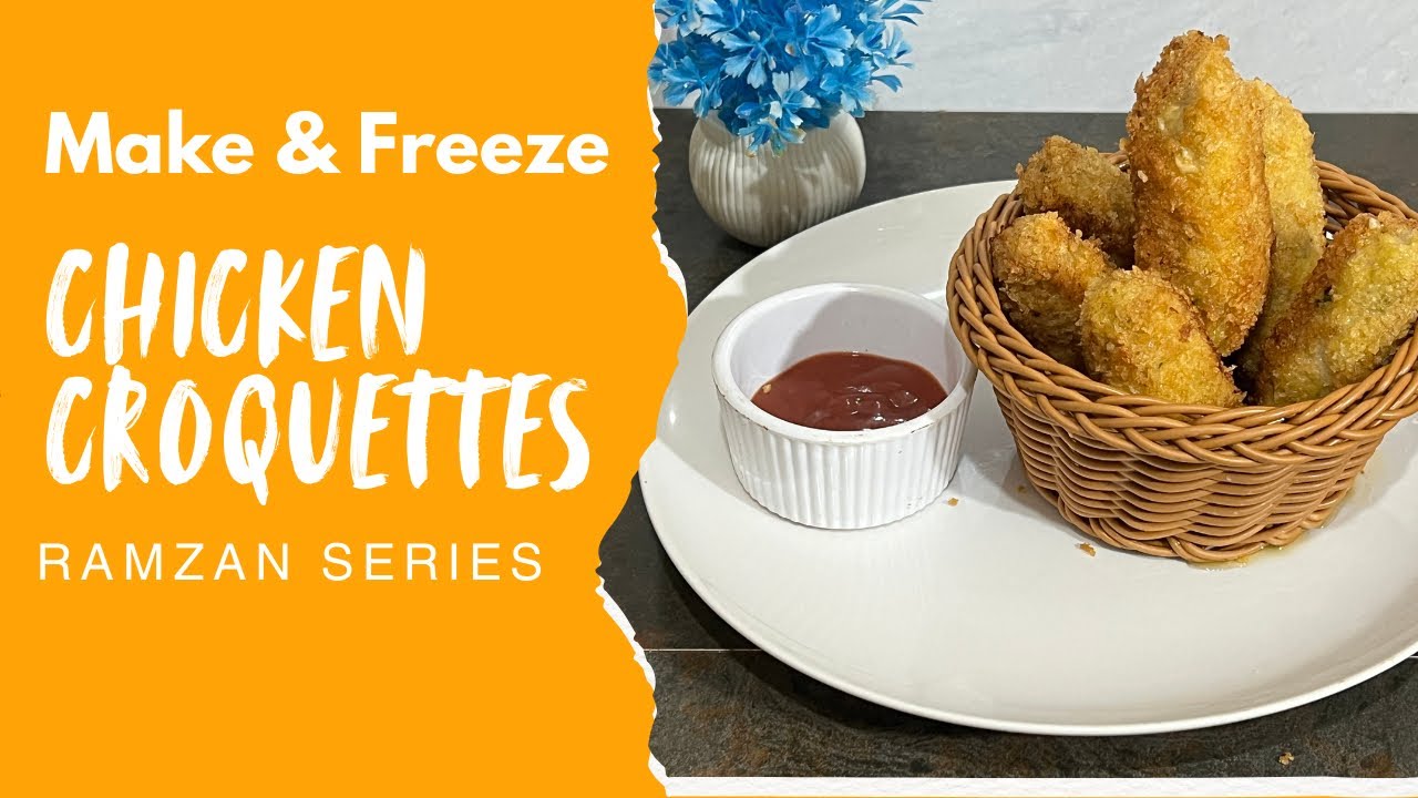 Iftar Prep Made Easy | Chicken Cheese Croquettes (Make & Freeze) Ramzan Special Series