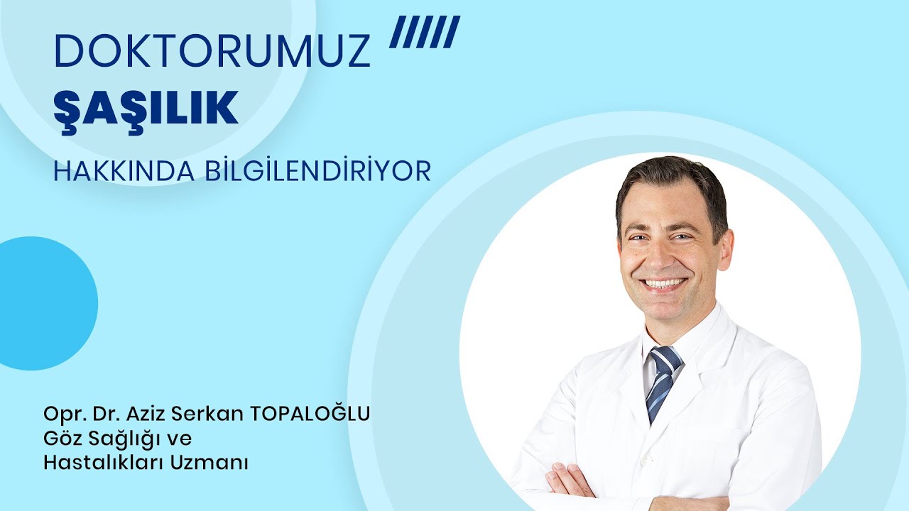 Şaşılık Ameliyatına Ne Zaman Gerek Duyulur?