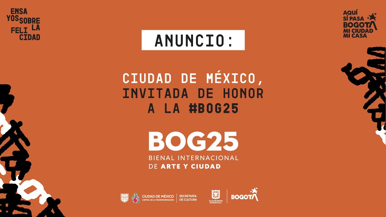 Ciudad de M&eacute;xico es la invitada de honor a BOG25