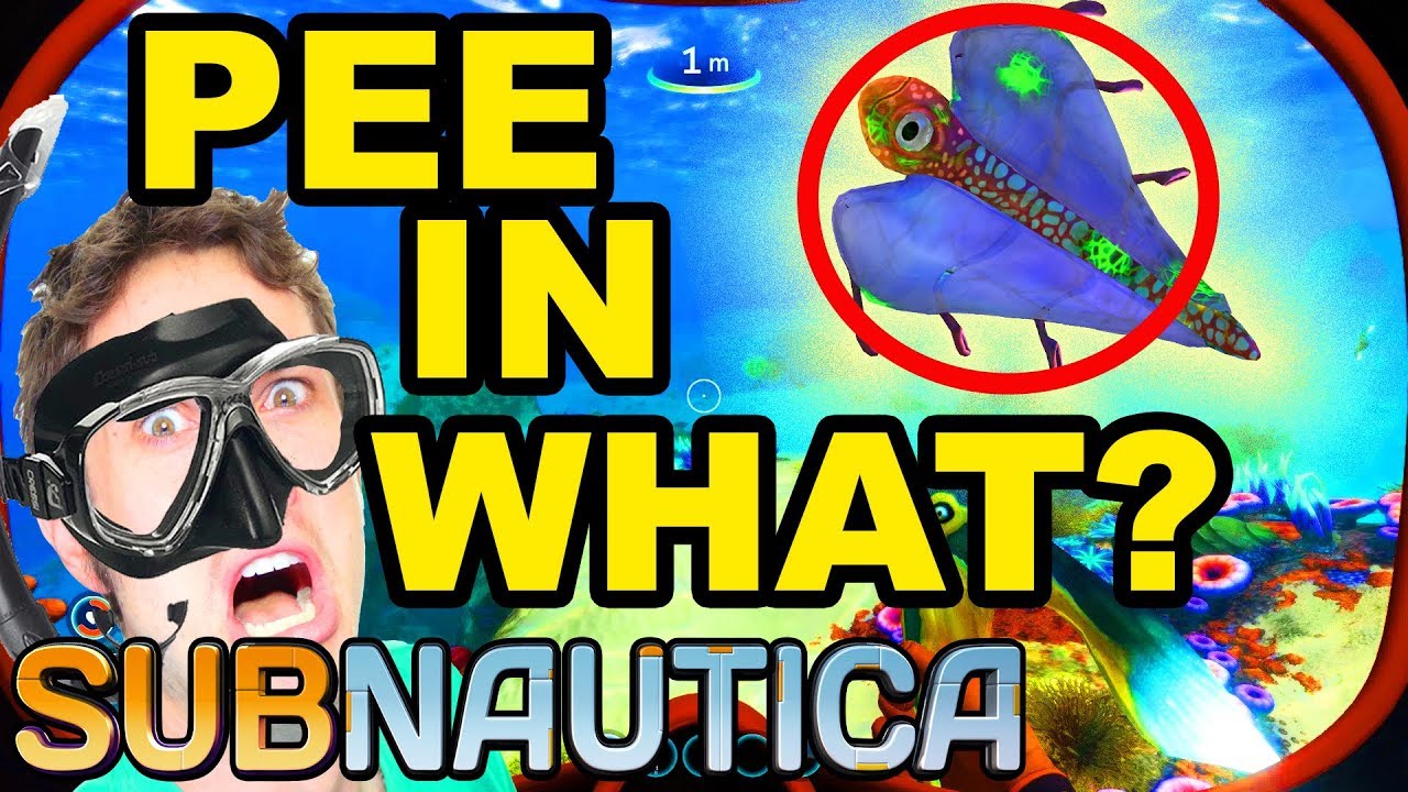 PEE IN WHAT??? - Subnautica - TobyGames