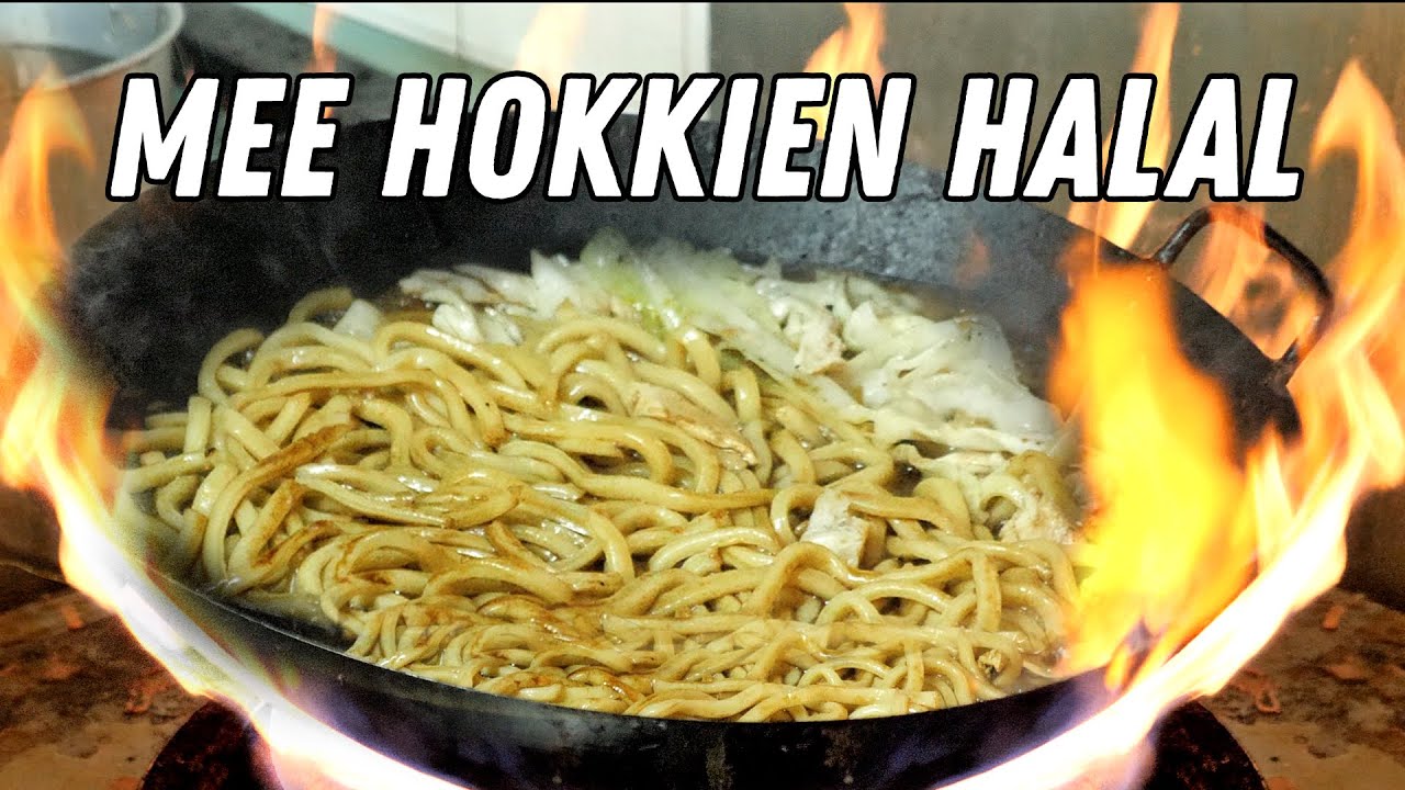 Hokkien Mee Halal — Mat Salleh Cari Makan