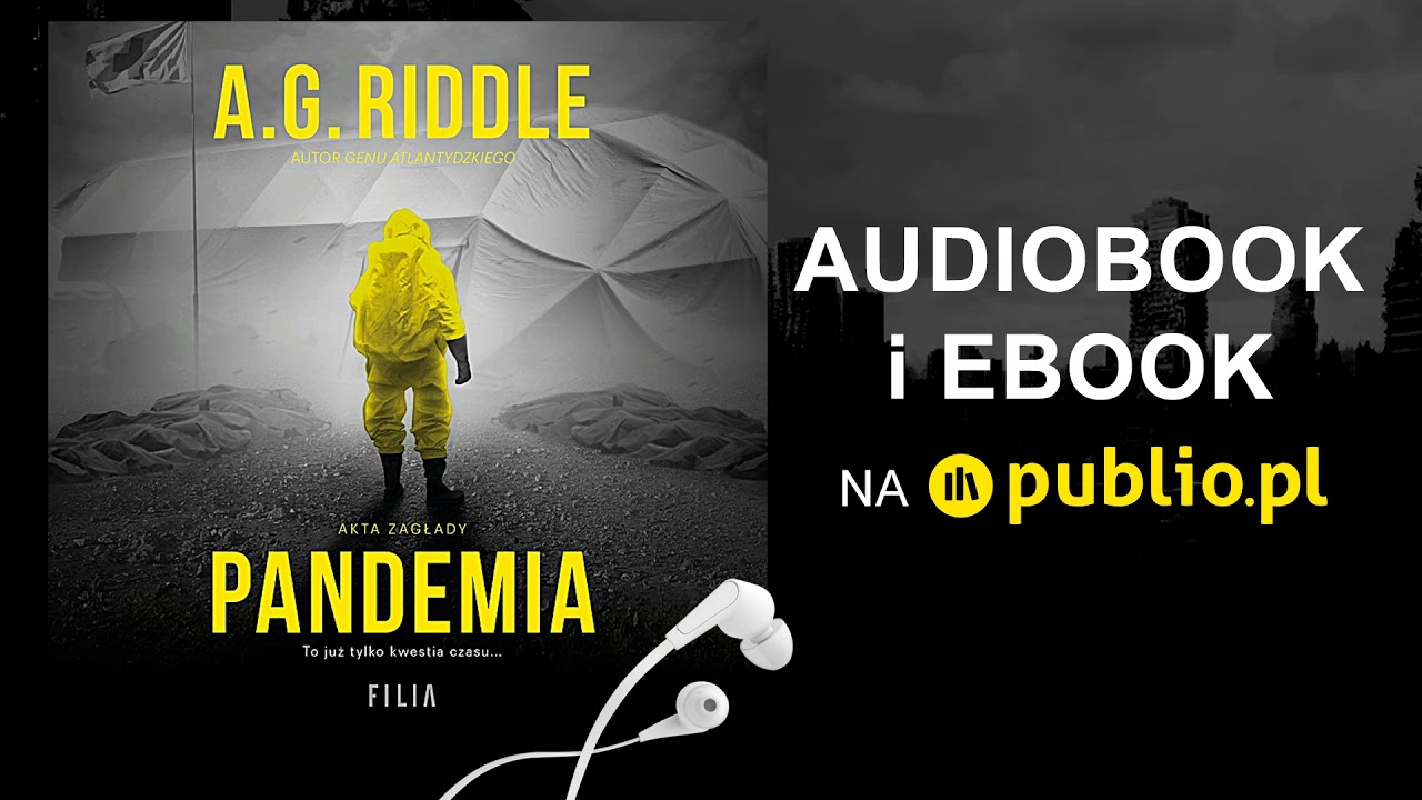 Pandemia. A.G. Riddle. Audiobook PL