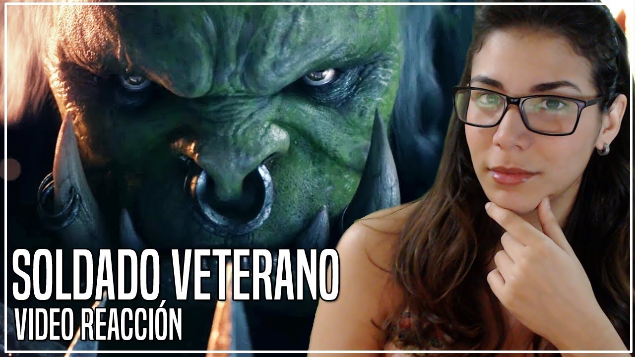 Video Reacción - Soldado Veterano - Varok Colmillosaurio