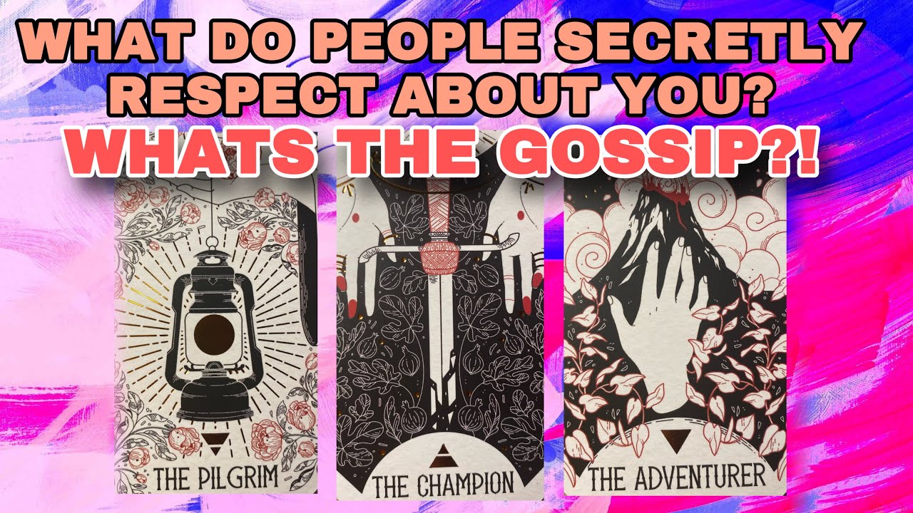 WHAT'S THE GOSSIP?! WHAT DO PEOPLE SECRETLY RESPECT ABOUT YOU?! 🔮PICK A CARD TAROT