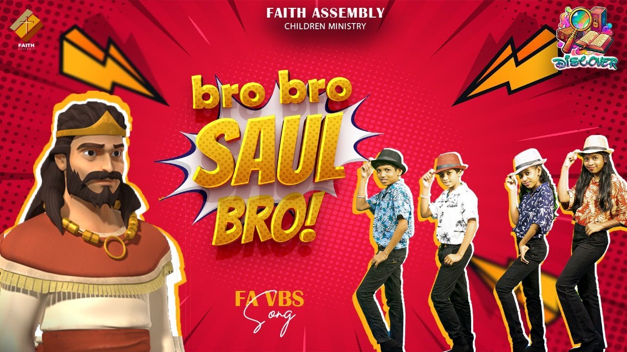 FA VBS'25 || BRO BRO SAUL BRO || SONG RELEASE