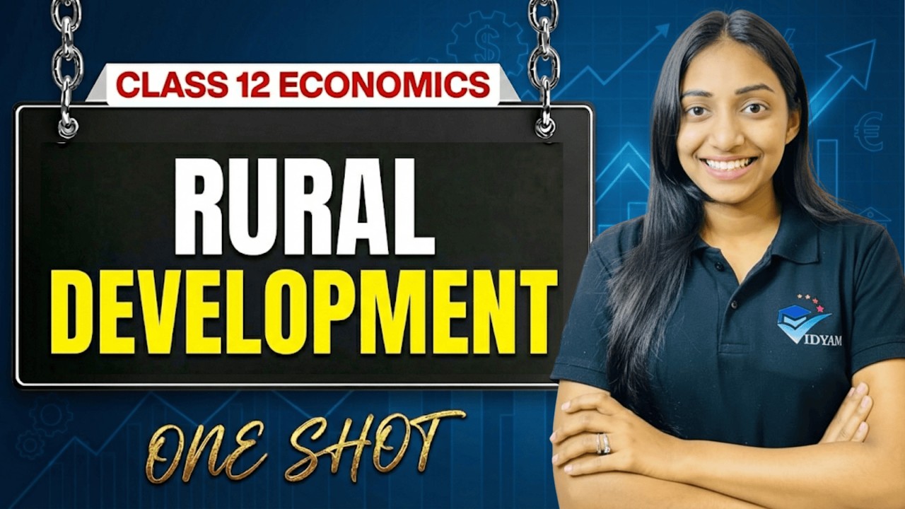 CH-5 RURAL DEVELOPMENT ONE SHOT LECTURE I INDIAN ECONOMY CH-5 | 12th ECONOMICS | VIDYAM