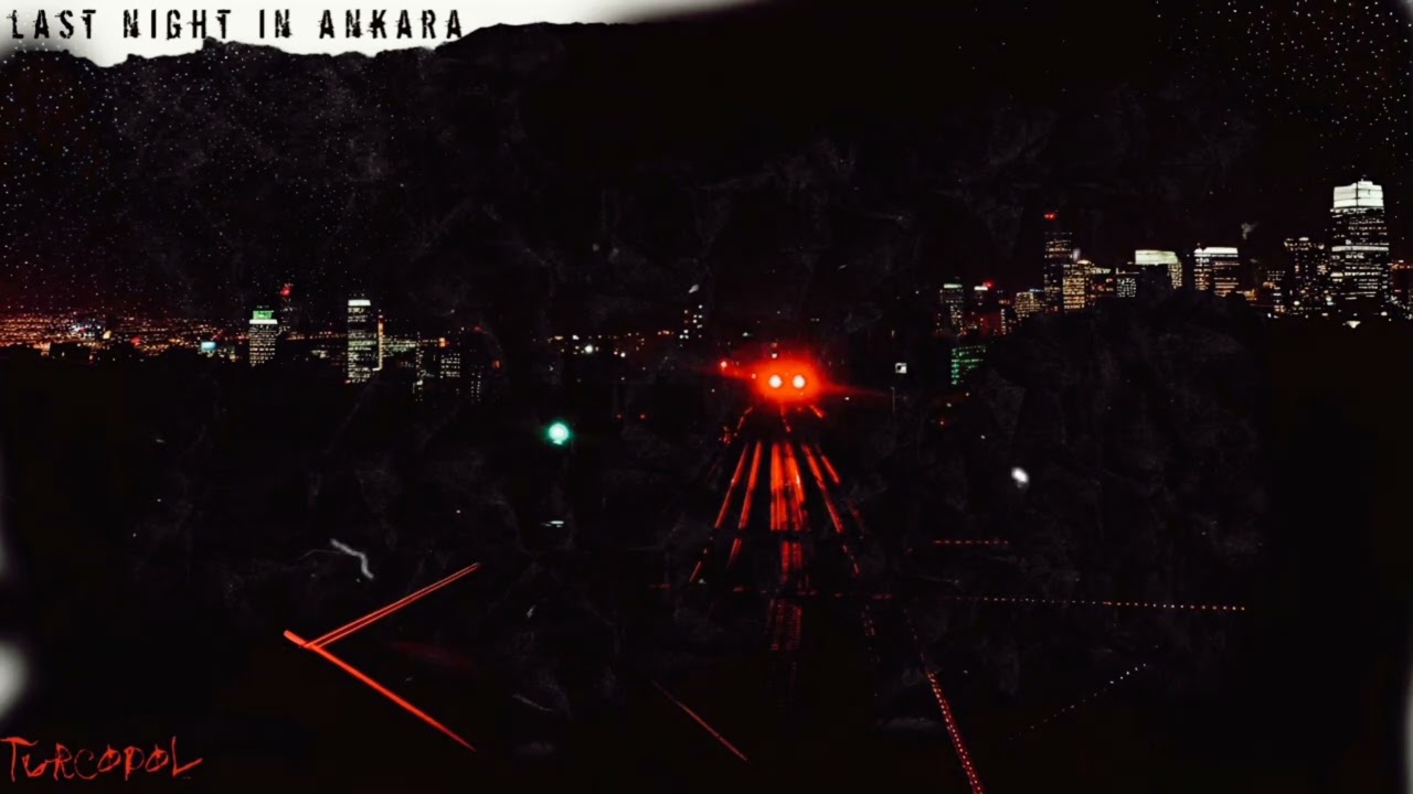 last night in ankara