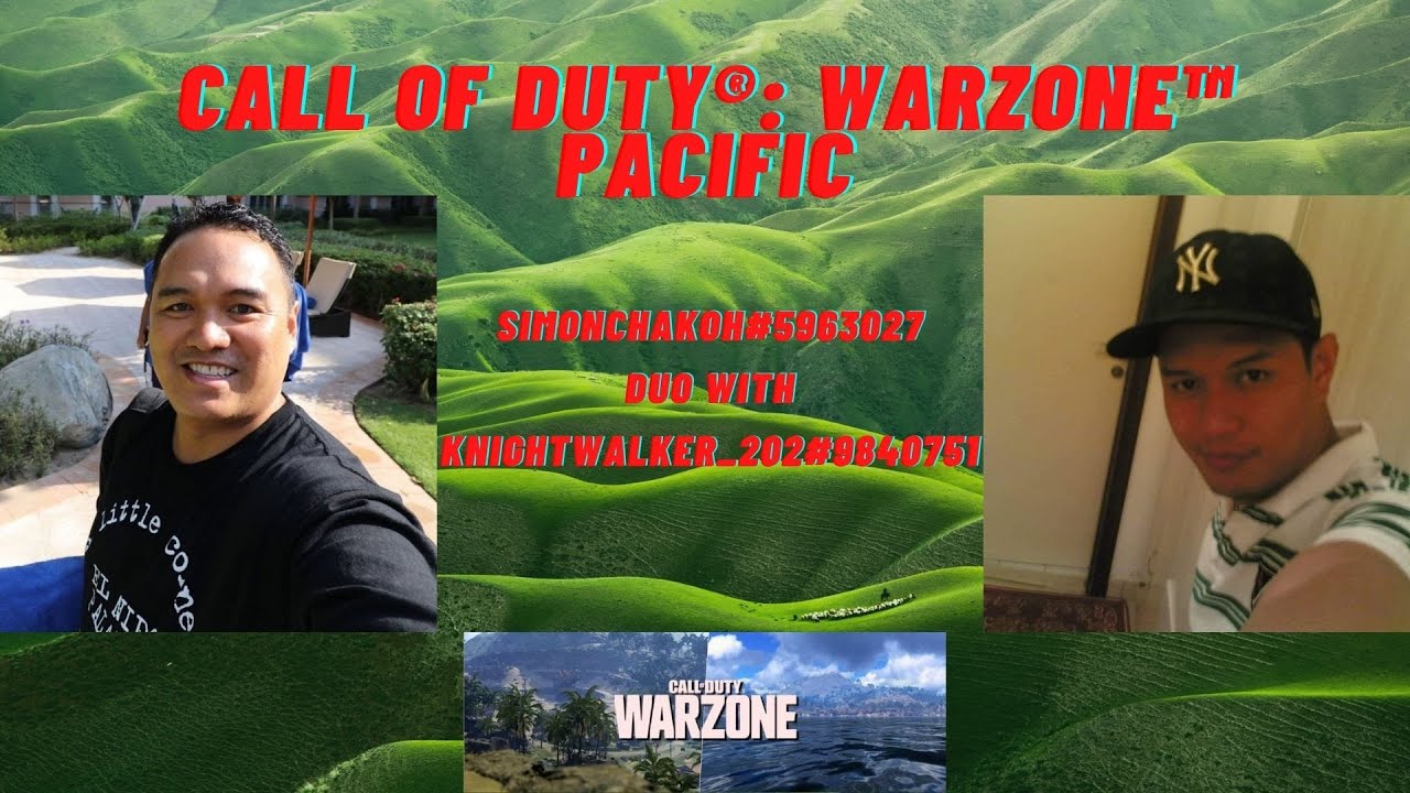 Call of Duty&reg;: Warzone&trade; Pacific  - Game 9 - simonchakoh#5963027 duo with knightwalker_202#9840751