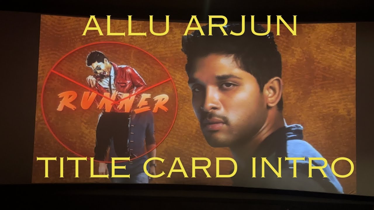 Allu Arjun Title Card  Gangotri To Pushpa 2 Theatre Response || ALLU ARJUN INTRO VIDEO || Rakiverse