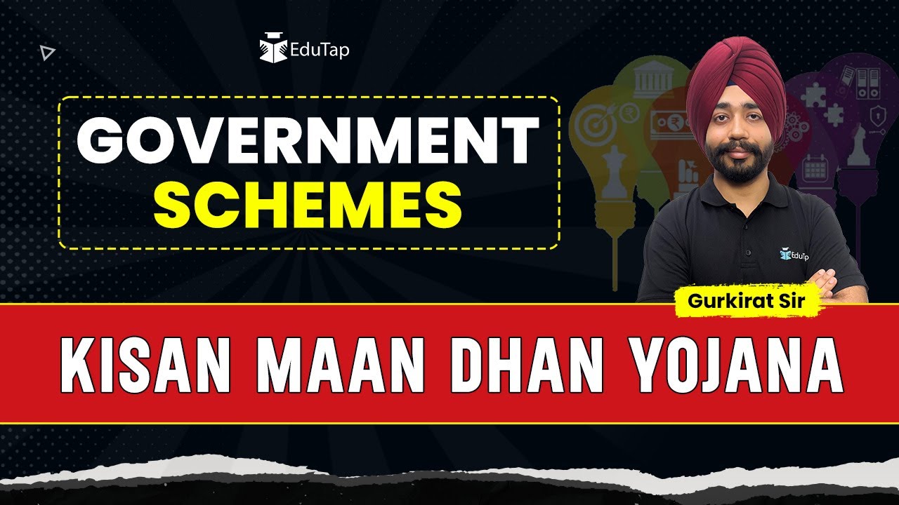 Kisan Maan Dhan Yojana | Important Government Schemes PDFs & Notes | EduTap Government Schemes