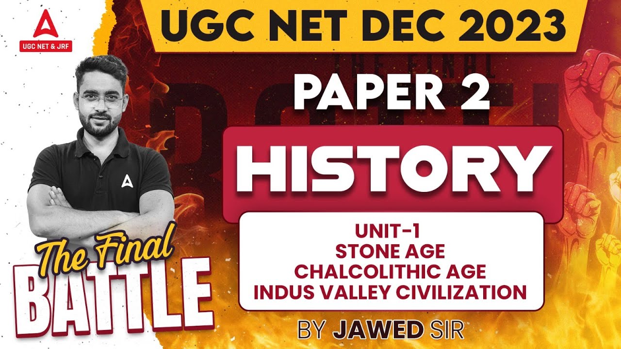UGC NET History |UGC NET Paper 2 History Unit 1 Stone Age Chalcolithic Age Indus Valley Civilization
