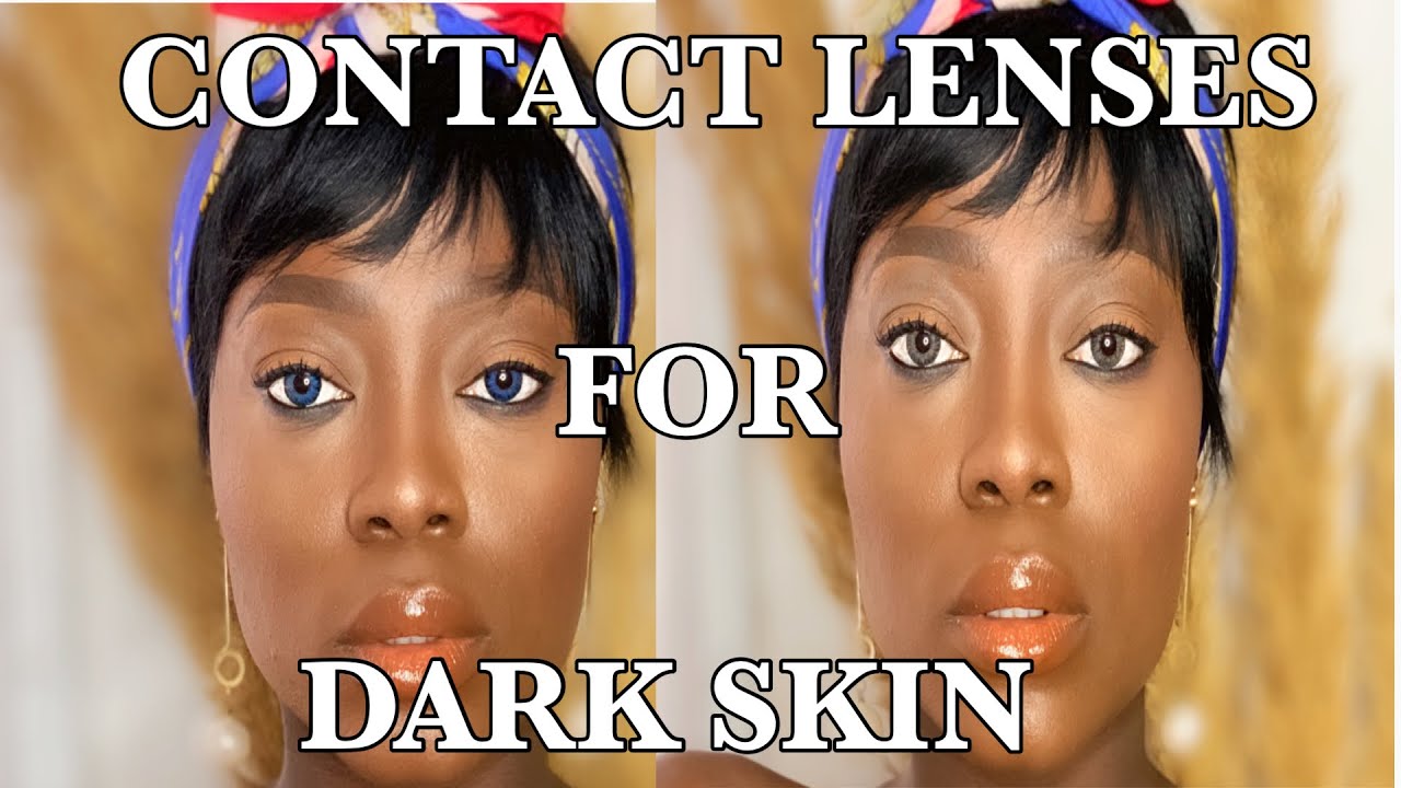 BEST COLOURED CONTACT LENSES FOR DARK SKIN | DARK BROWN EYES |BIG EYEBALLS 