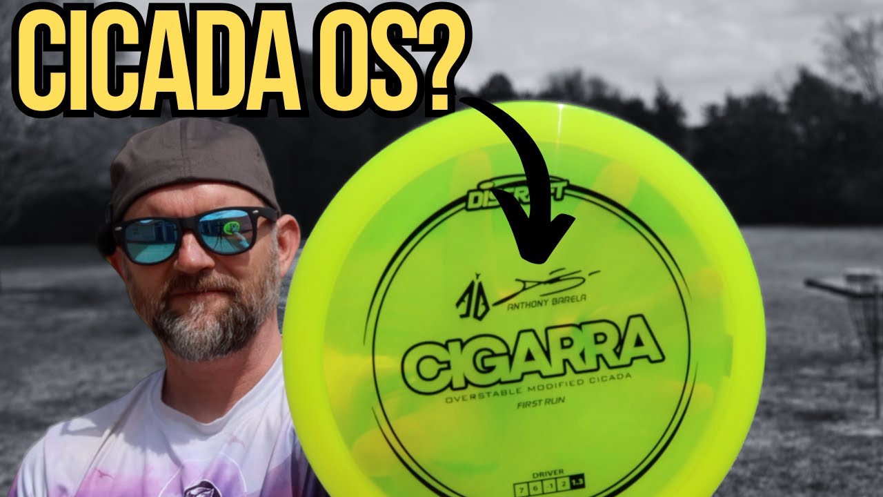 The NEW CIGARRA disc golf review || Anthony Barela's Overstable Cicada