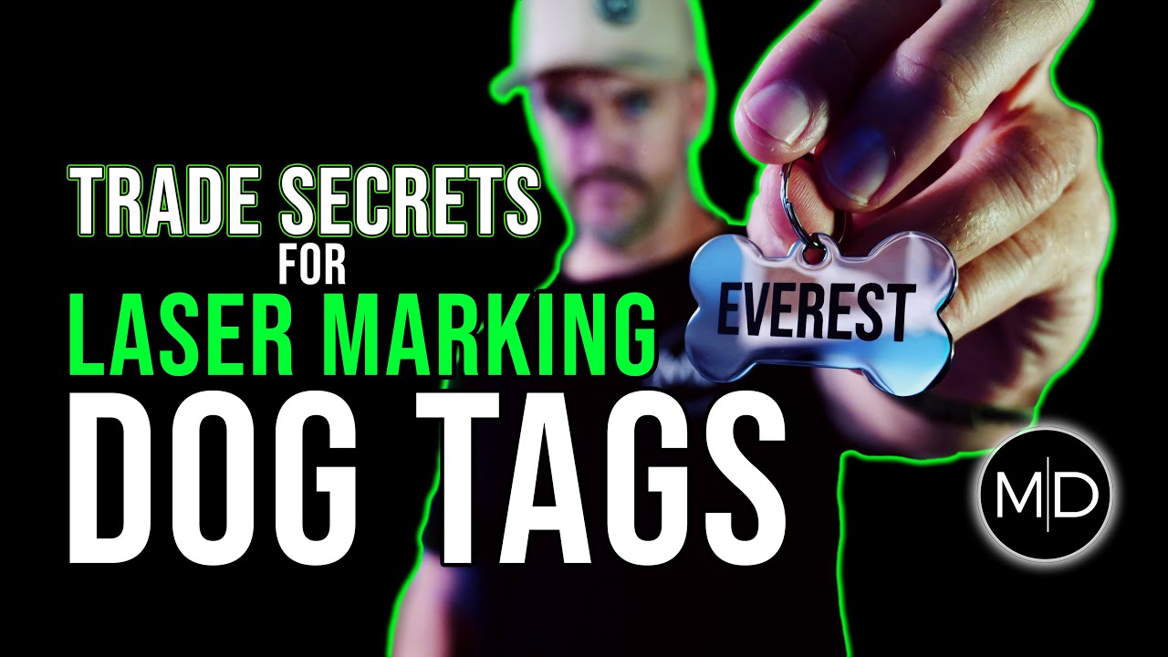 Secrets Revealed: How to Laser Engrave Dog Tags Like a Pro! (or any Stainless Steel for that matter)